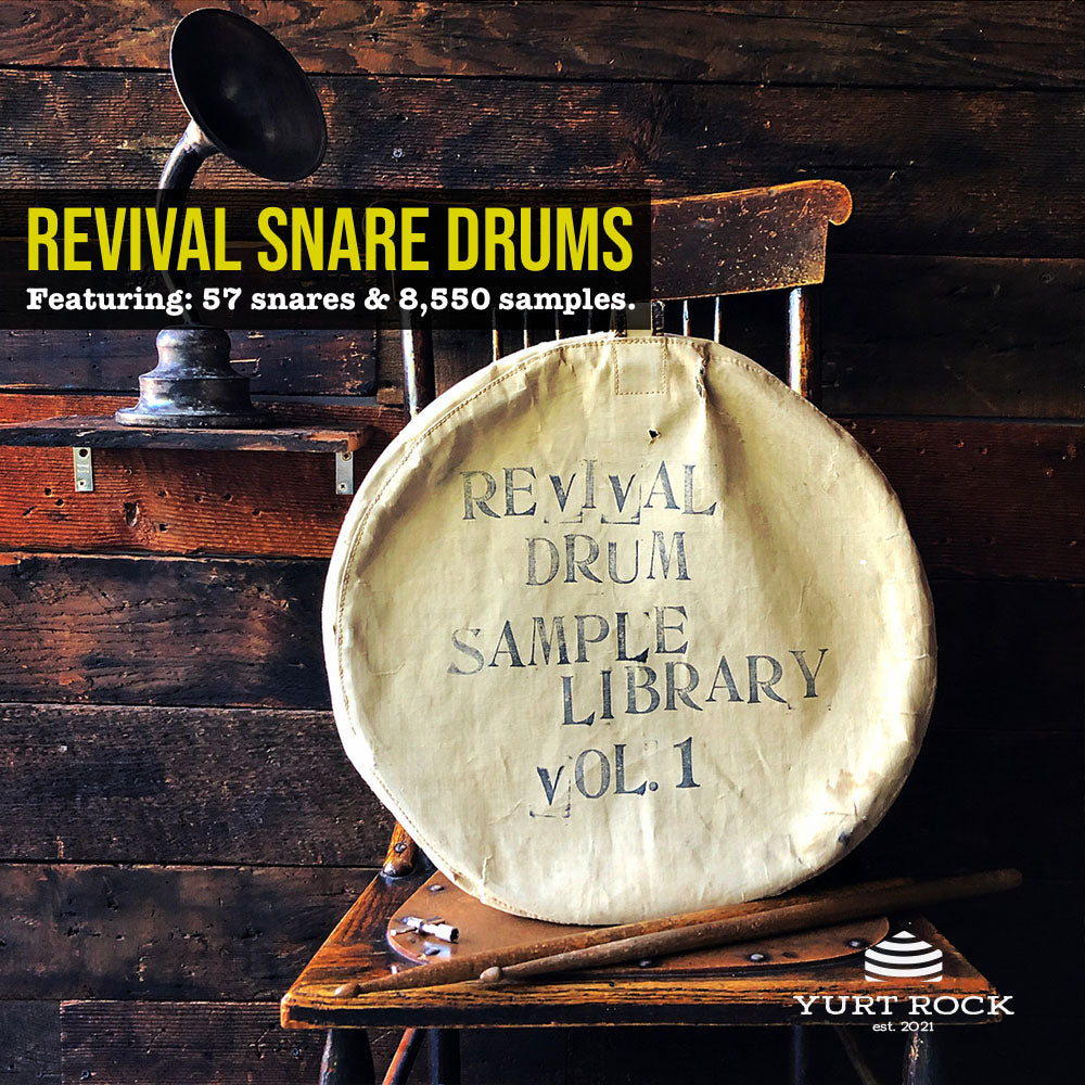 The Revival Snare & Bass Drum Sample Library Bundle - Yurt Rock