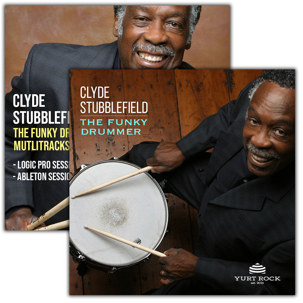 Clyde Stubblefield - The Funky Drummer Bundle - Yurt Rock