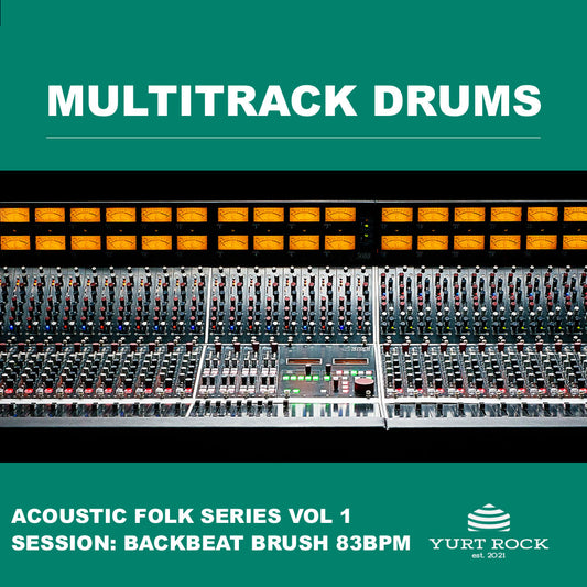 Multitrack Drums - Acoustic Folk Backbeat Brushes - Yurt Rock